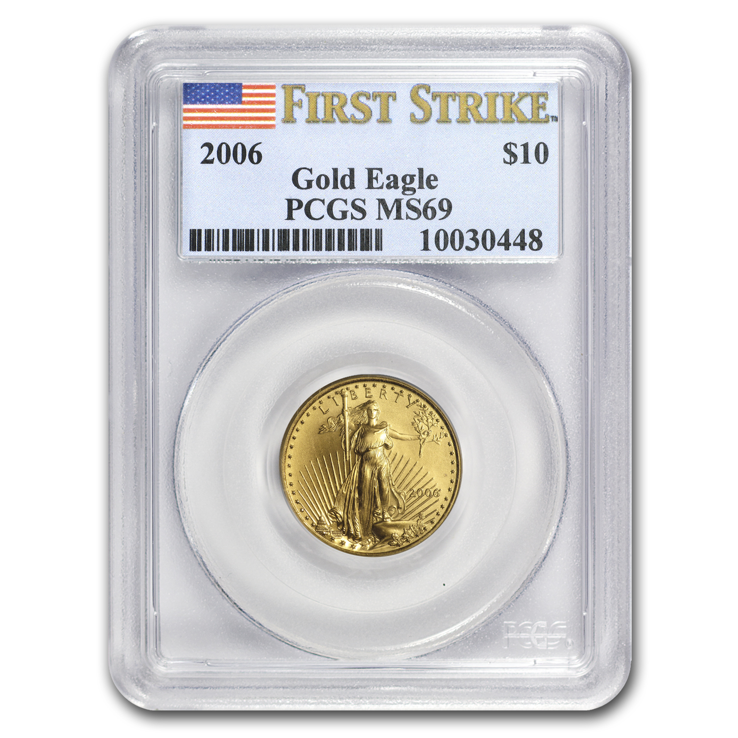 2006 1/4 oz American Gold Eagle MS-69 PCGS (FirstStrike®)