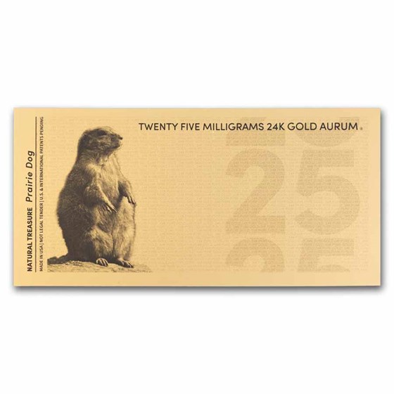 2025 25mg Gold Aurum Note - Natural Treasures: Prairie Dog 24K