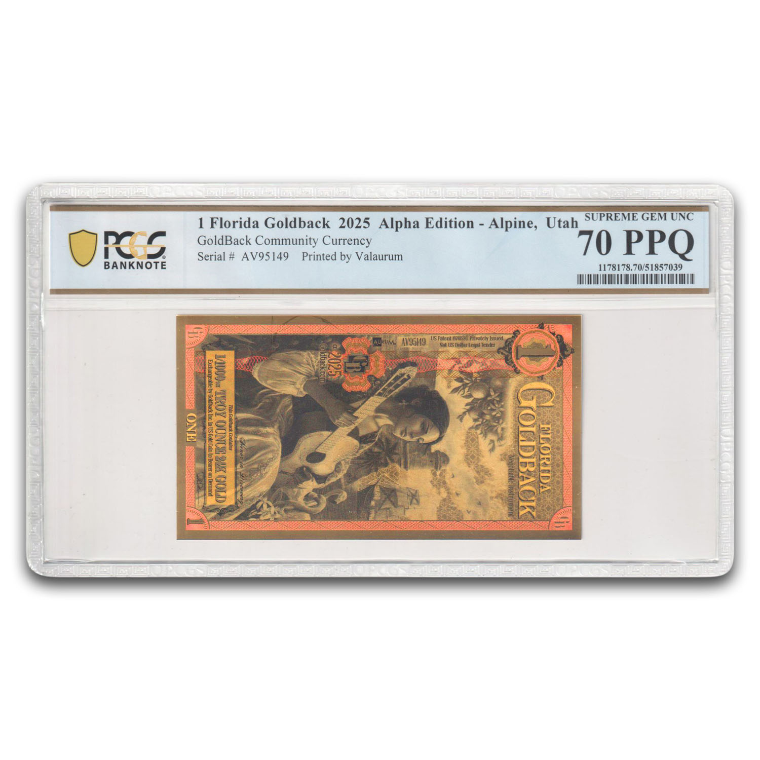 2025 1 Florida Goldback Aurum Gold Foil Note MS-70 PCGS (Alpha)
