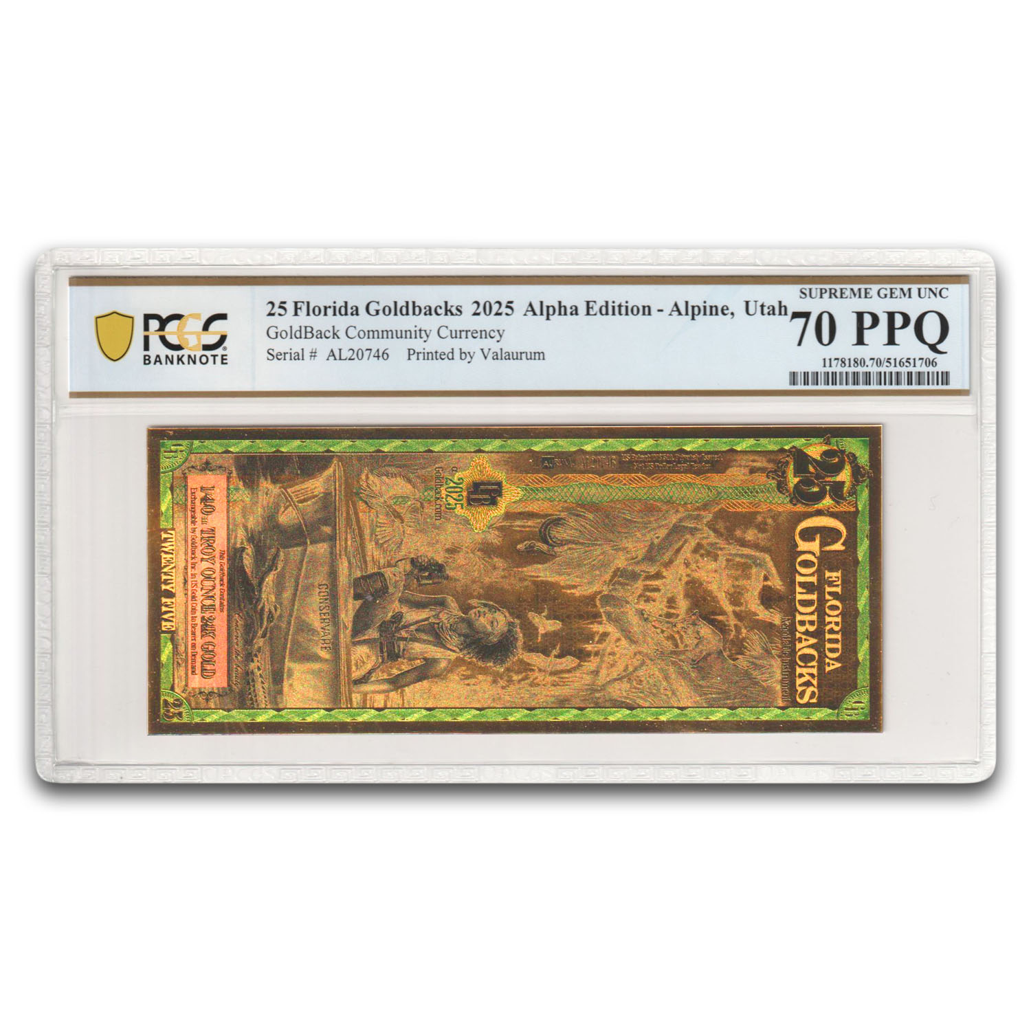 2025 25 Florida Goldback Aurum Gold Foil Note MS-70 PCGS (Alpha)