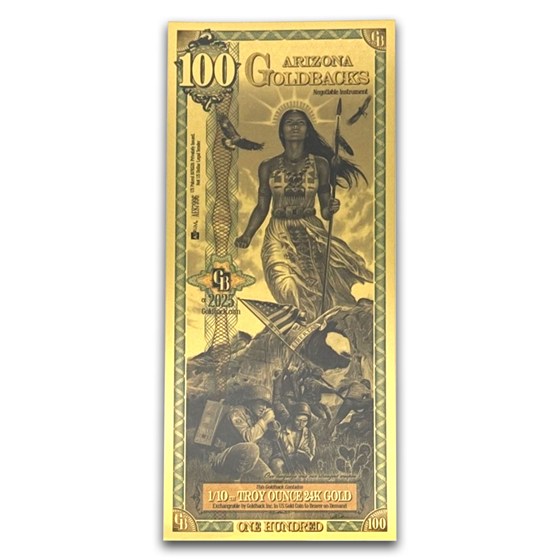 2025 100 Arizona Goldback Aurum Gold Foil Note 24k PCGS 70 Alpha