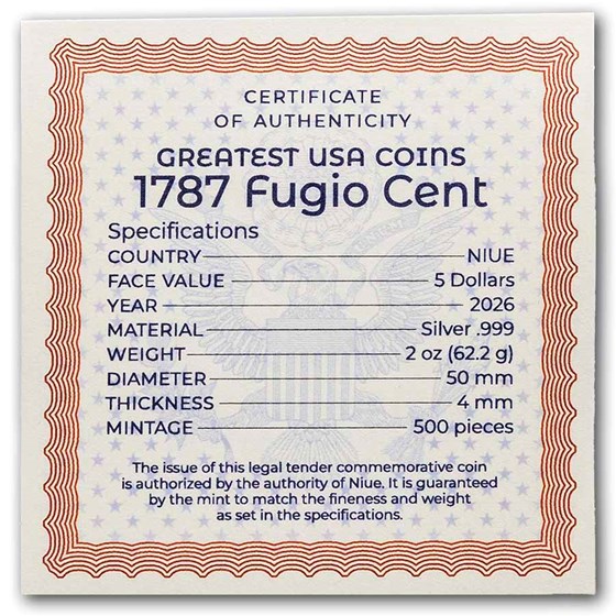 2026 Niue 2 oz Silver Greatest U.S. Coins: 1787 Fugio Cent