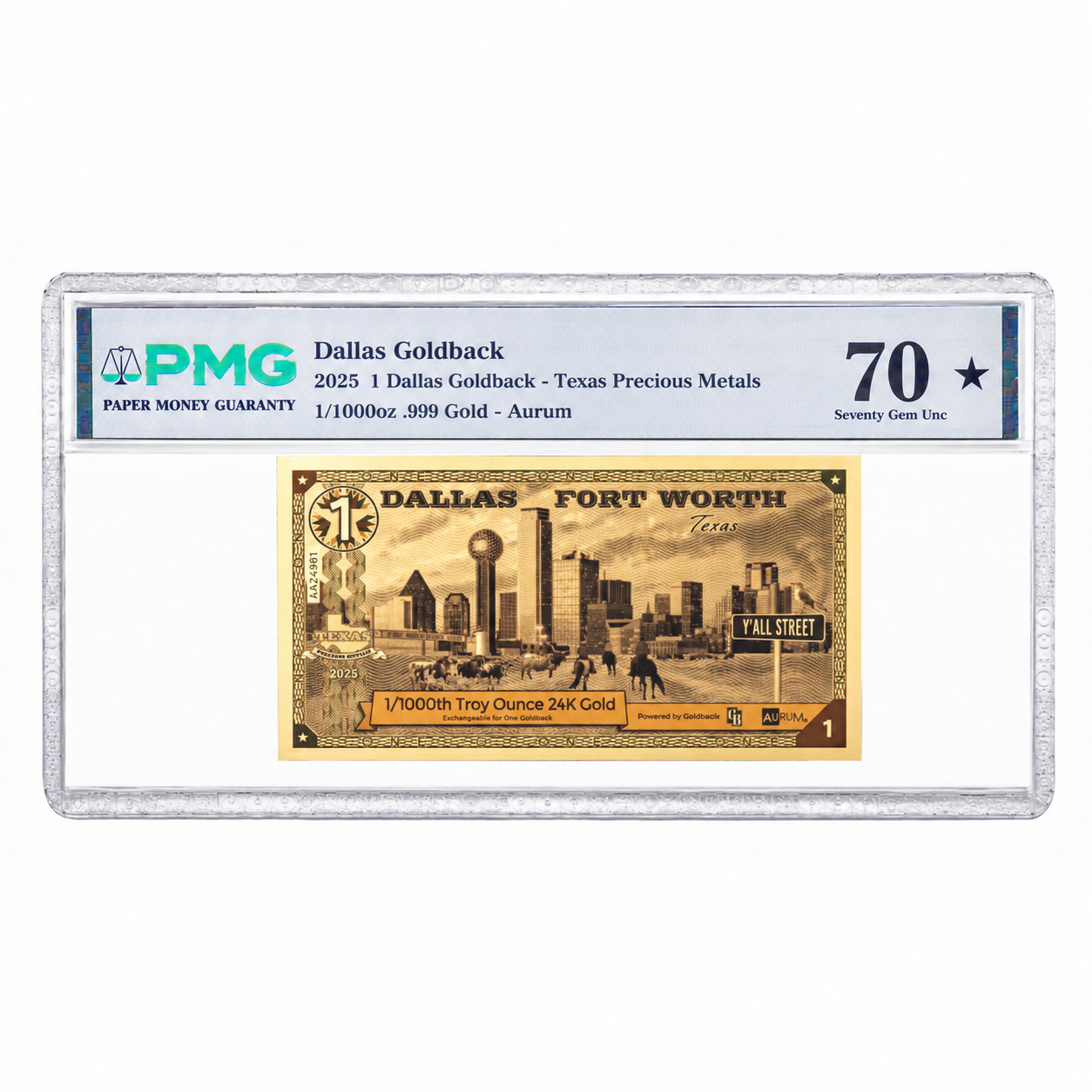 1 Dallas Fort Worth Texas Goldback 24K Gold Note 70 PMG