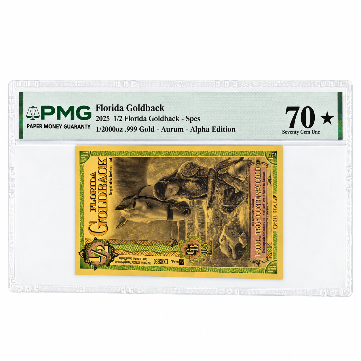 2025 1/2 Florida Goldback Aurum Gold Foil Note MS-70 PMG (Alpha)
