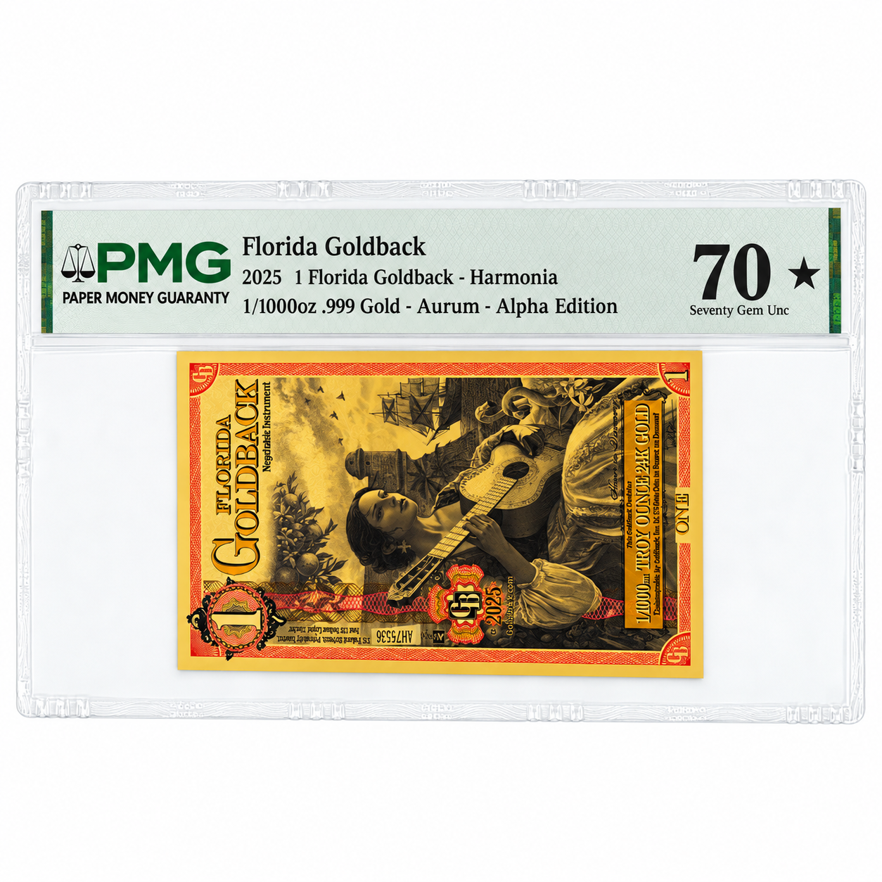 2025 1 Florida Goldback Aurum Gold Foil Note MS-70 PMG (Alpha)