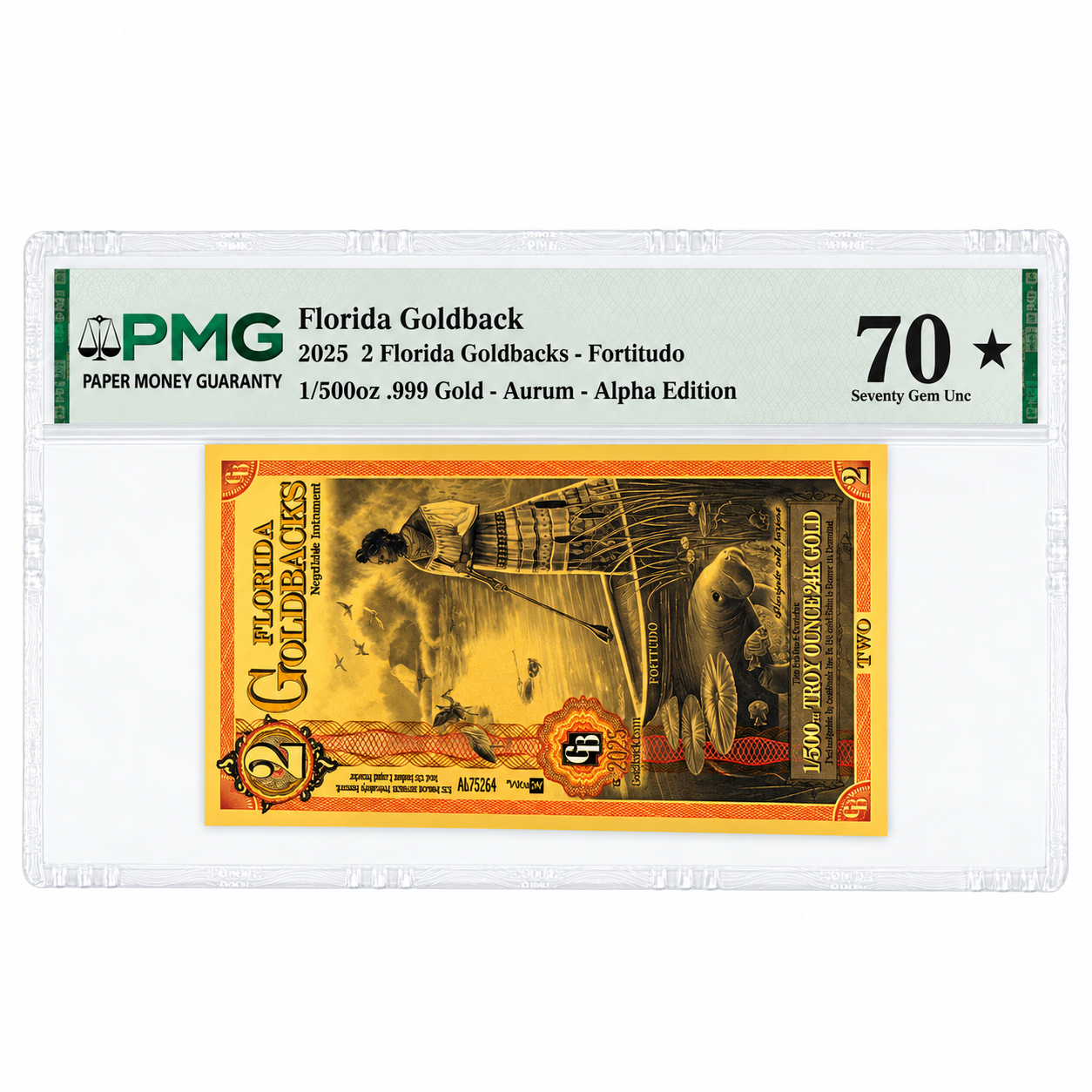 2025 Florida Goldback Gold Foil Note 24k MS-70 PMG (Alpha)