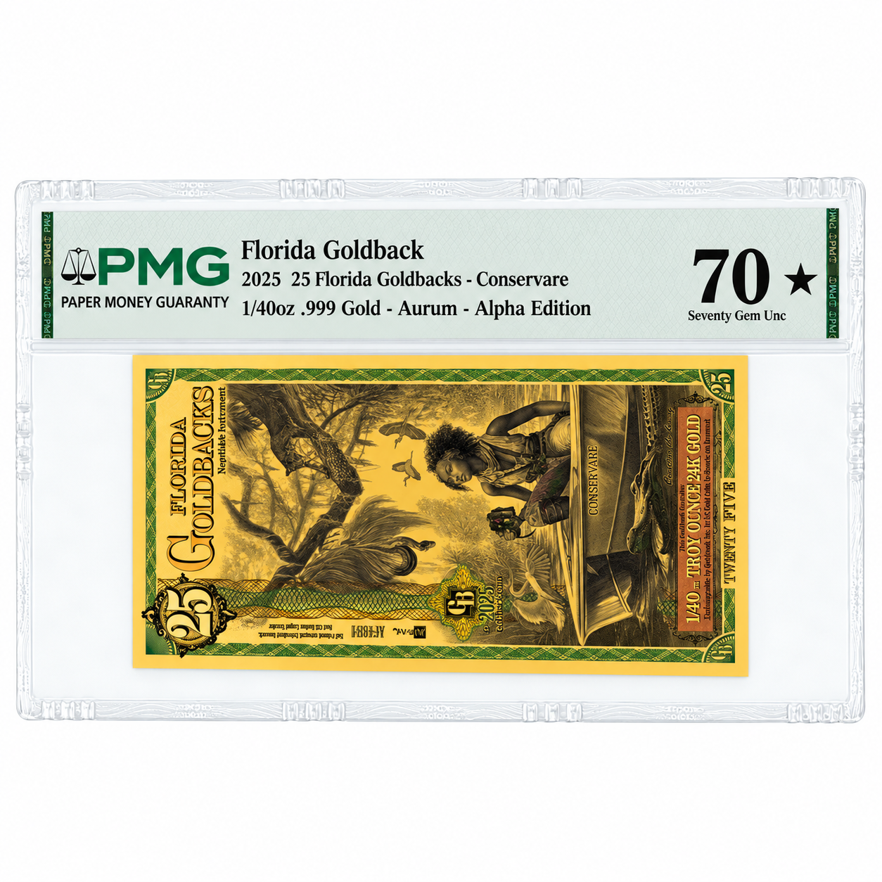 2025 25 Florida Goldback - Aurum Gold Foil Note (24k) 70 PMG