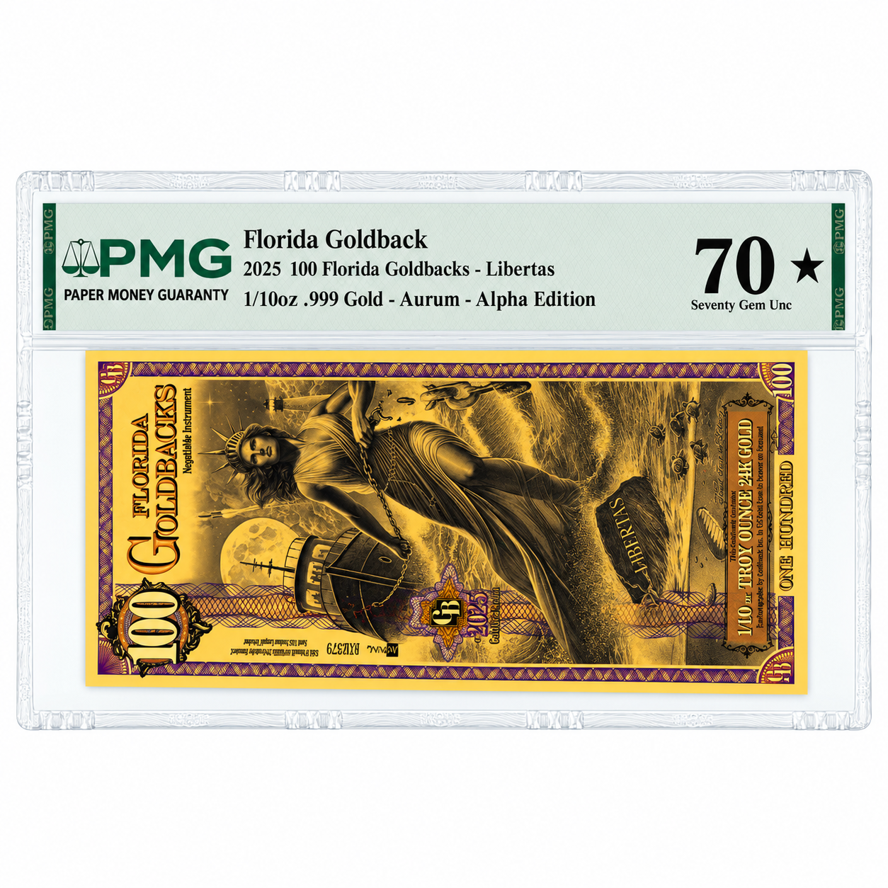 2025 100 Florida Goldback Aurum Gold Foil Note MS-70 PMG (Alpha)