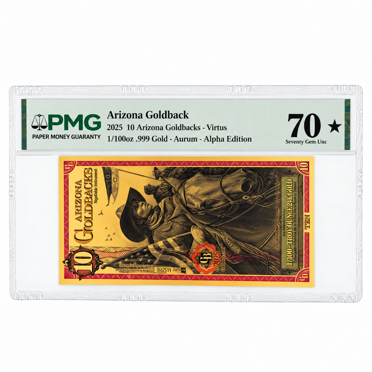 2025 10 Arizona Goldback - Aurum Gold Foil Note (24k) PMG 70