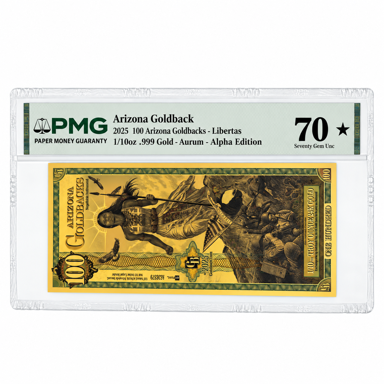2025 100 Arizona Goldback - Aurum Gold Foil Note (24k) PMG 70