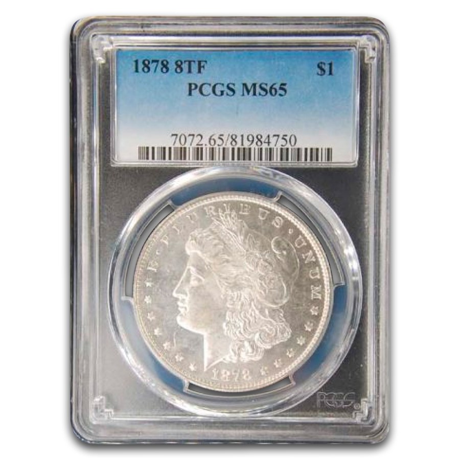 1878 Morgan Dollar 8 TF MS-65 PCGS