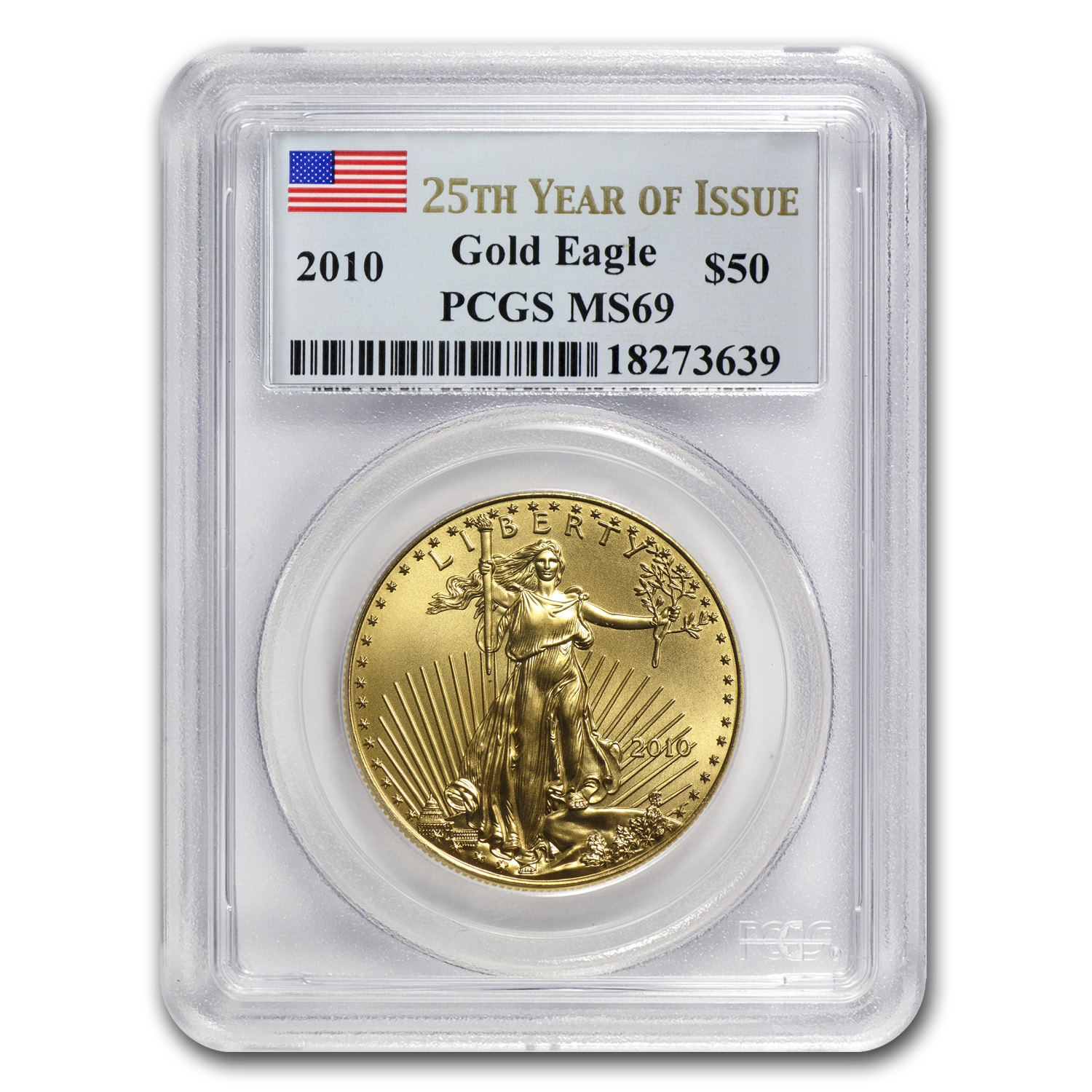 2010 1 oz American Gold Eagle MS-69 PCGS (25th Year of Issue)