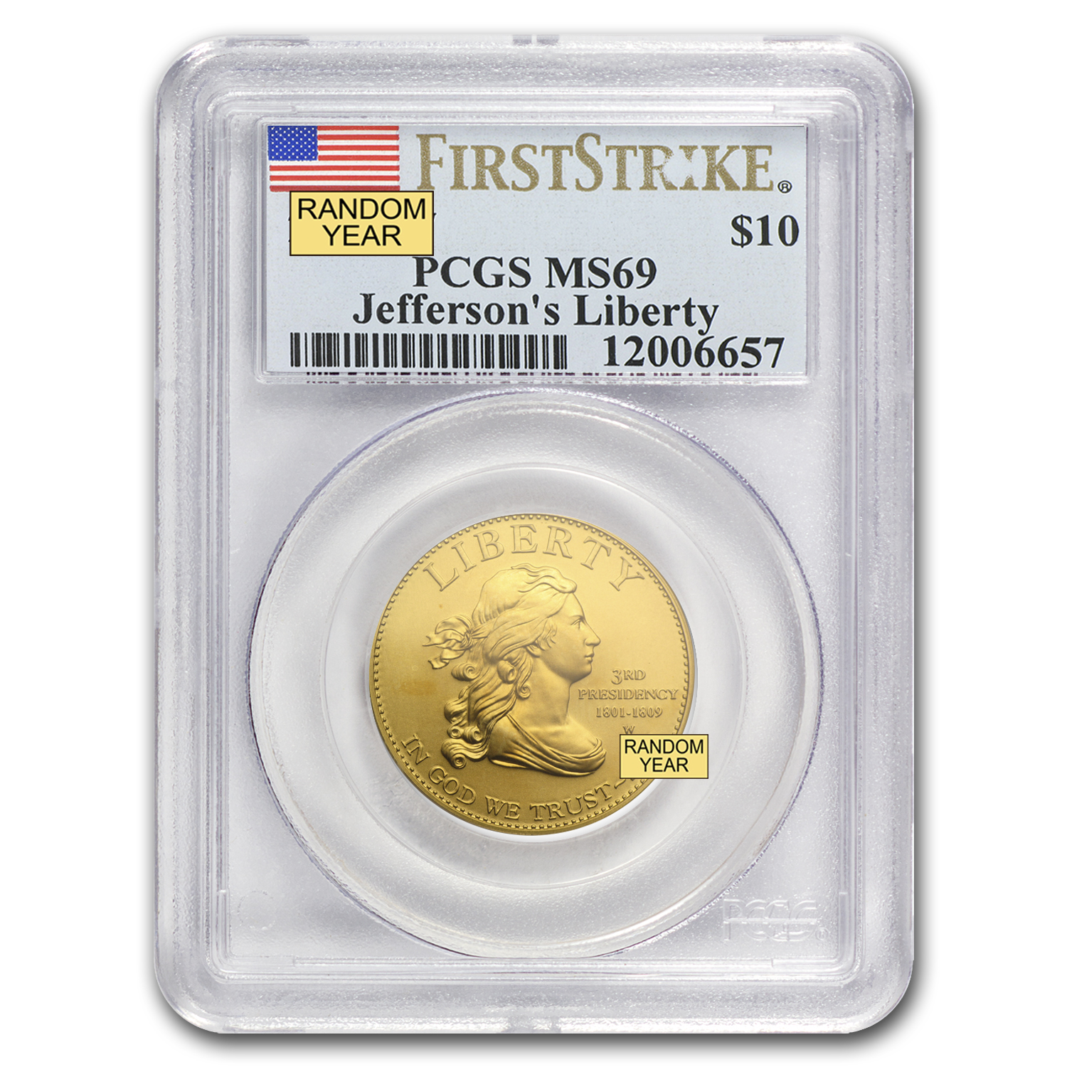 1/2 oz Gold First Spouse Coins MS-69 PCGS (Random Year) 1/2 oz Gold First Spouse Coins MS-69 PCGS (Random Year)