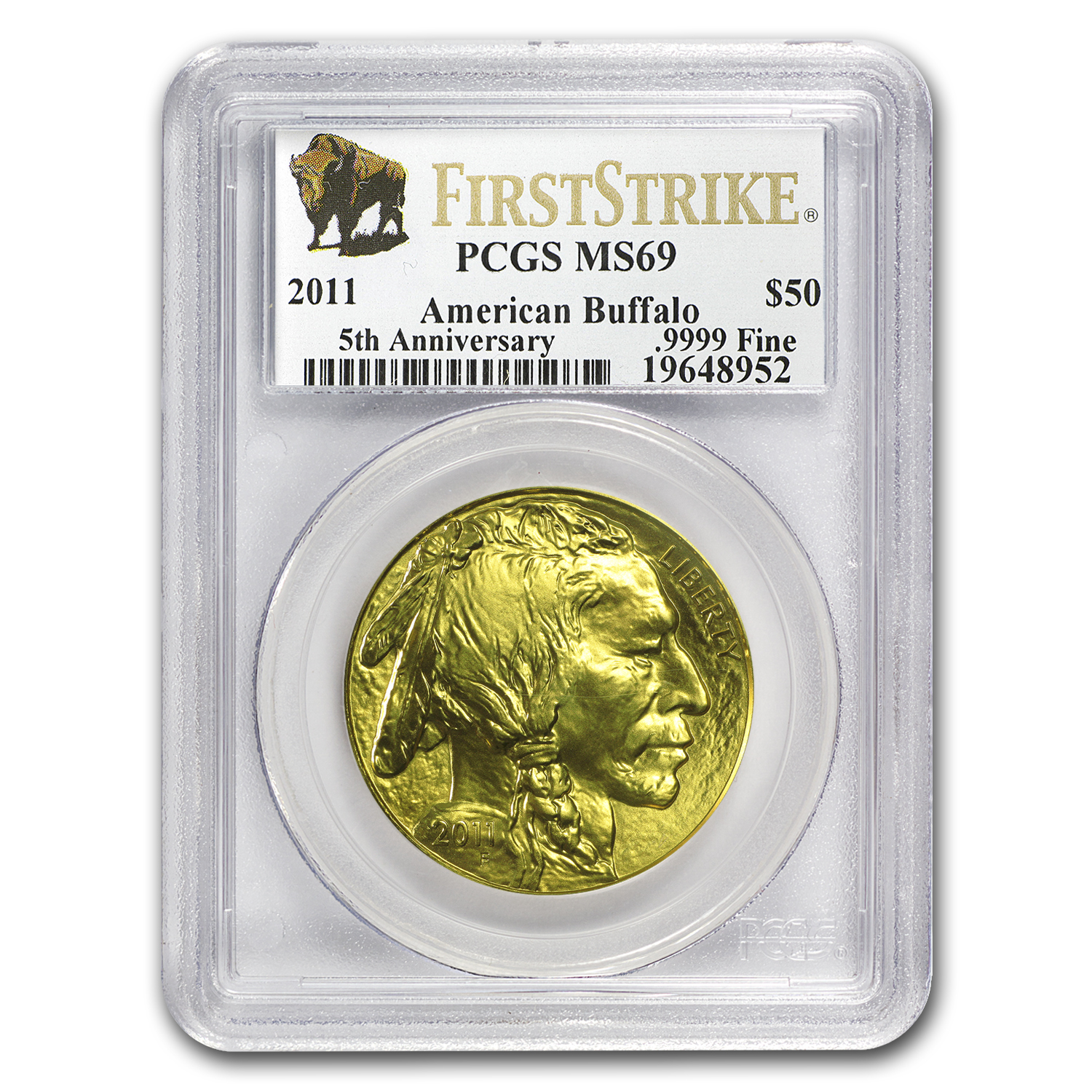 2011 1 oz Gold Buffalo MS-69 PCGS (FirstStrike®)