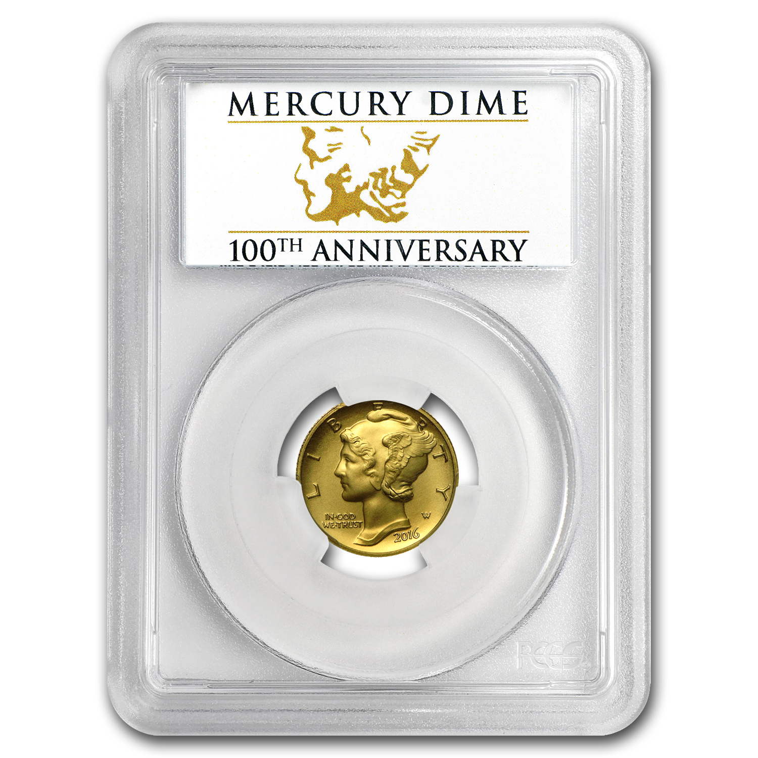 2016-W 1/10 oz Gold Mercury Dime SP-70 PCGS (FS, Cent'l Label) 2016-W 1/10 oz Gold Mercury Dime SP-70 PCGS (FS, Cent'l Label)
